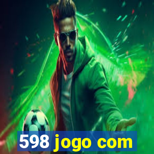 598 jogo com